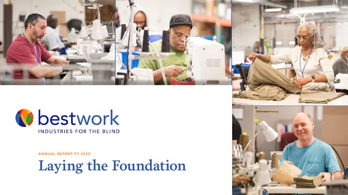 2022 bestwork industries for the blind Annual Report